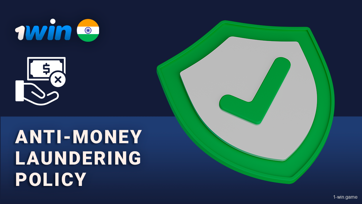 1Win Anti-Money Laundering Policy