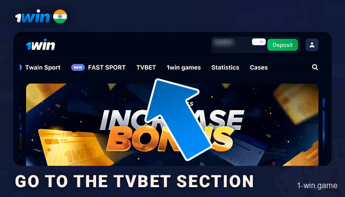 Go to the TVBet Section of 1Win using top menu